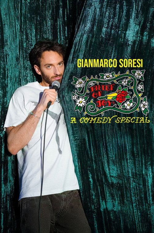Movie poster for Gianmarco Soresi: Thief of Joy (2025)