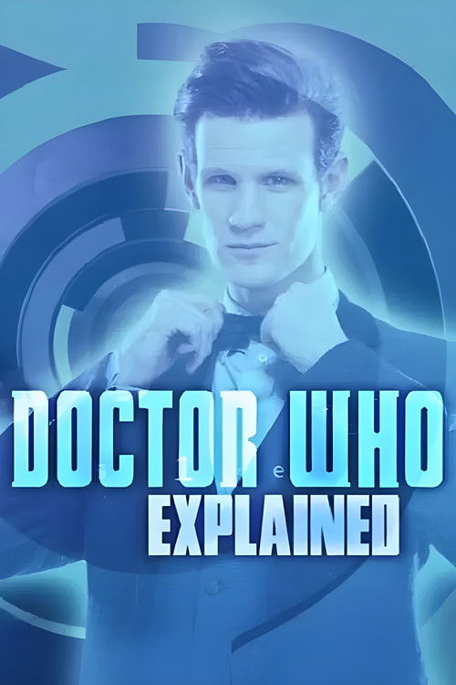 Movie poster for Doctor Who Explained (2013)