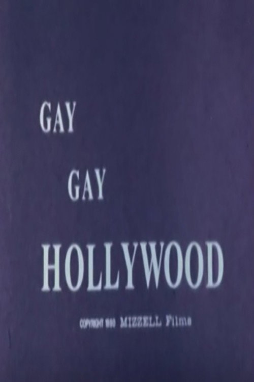 Movie poster for Gay, Gay Hollywood (1980)