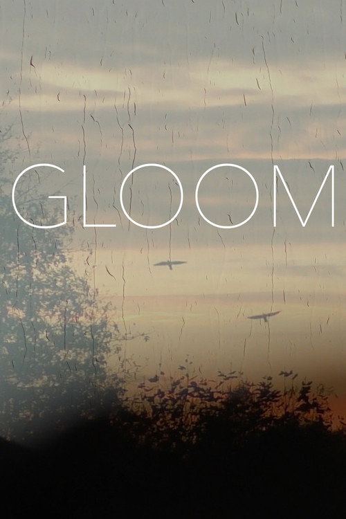 Movie poster for Gloom (2017)