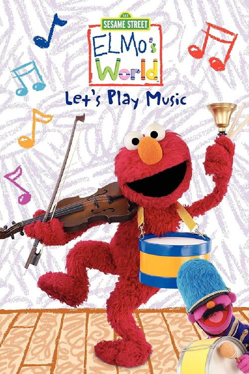 Movie poster for Sesame Street: Elmo's World: Let's Play Music (2010)