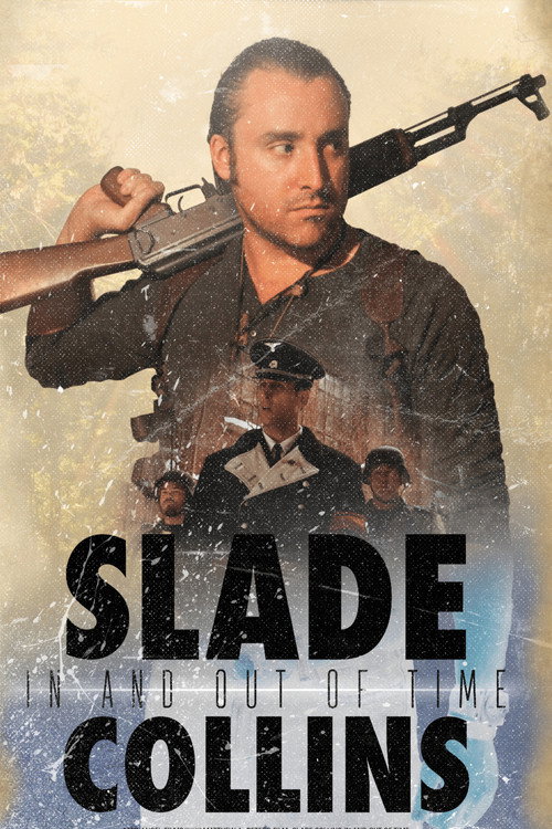 Movie poster for Slade Collins In and Out of Time (2016)