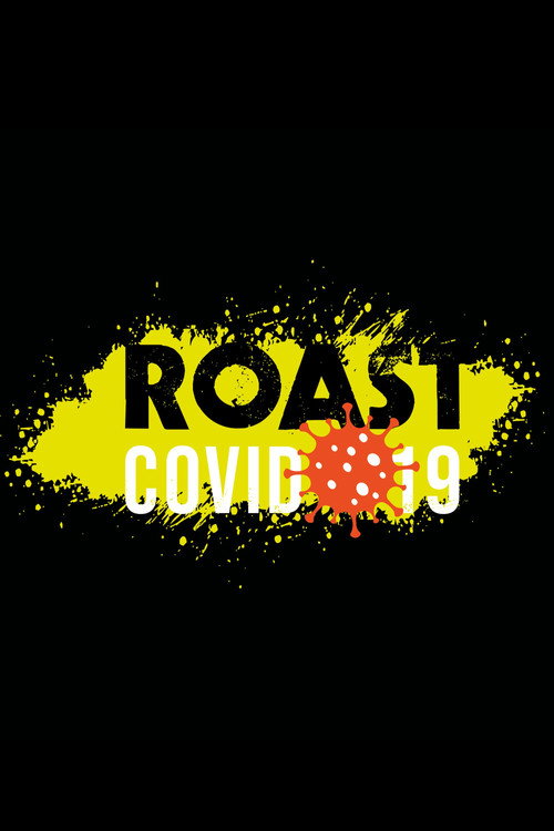 Movie poster for Roast Covid-19 (2020)
