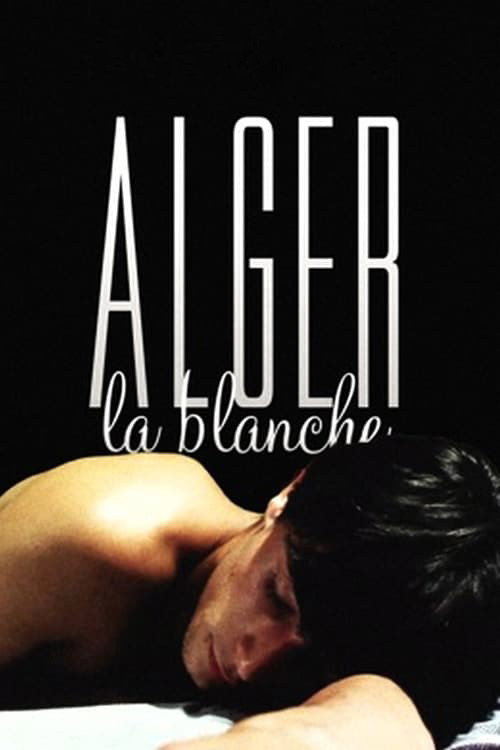 Movie poster for Alger la blanche (1986)