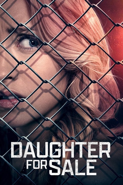 Movie poster for Daughter for Sale (2017)