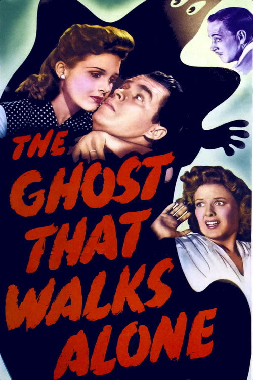 Movie poster for The Ghost That Walks Alone (1944)