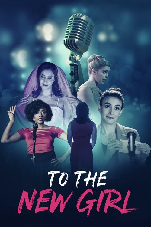Movie poster for To the New Girl (2020)