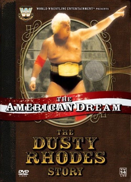 Movie poster for The American Dream: The Dusty Rhodes Story (2006)