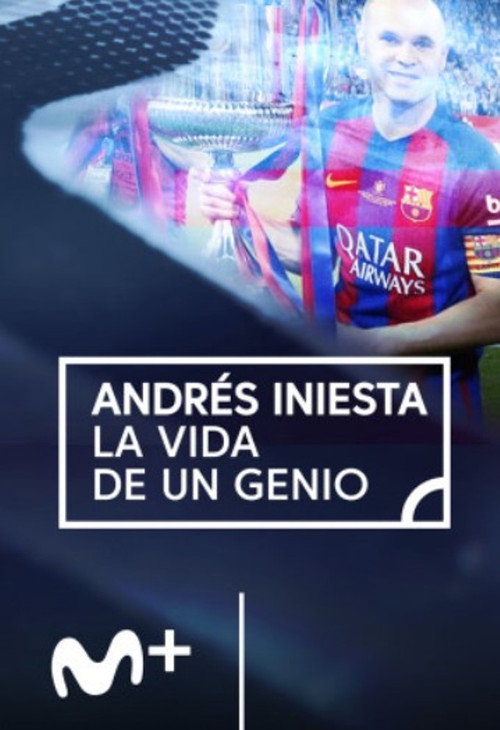 Movie poster for Andres Iniesta, la vida de un genio (2018)