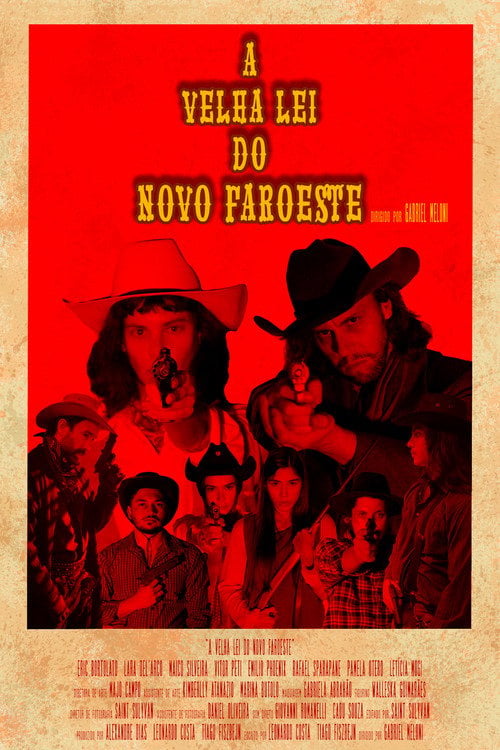 Movie poster for A Velha Lei do Novo Faroeste