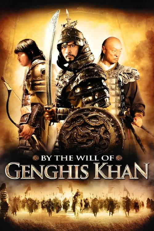 Movie poster for By the Will of Chingis Khan (2009)