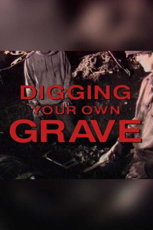 Movie poster for Digging Your Own Grave (1995)