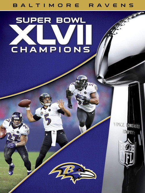 Movie poster for 2012 Baltimore Ravens: Super Bowl XLVII Champions (2013)