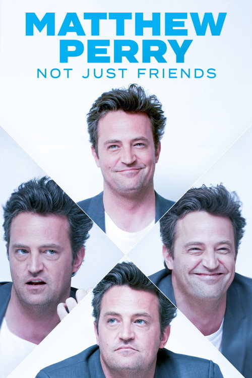 Movie poster for Matthew Perry: Not Just Friends (2023)