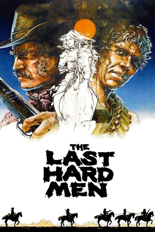 Movie poster for The Last Hard Men (1976)