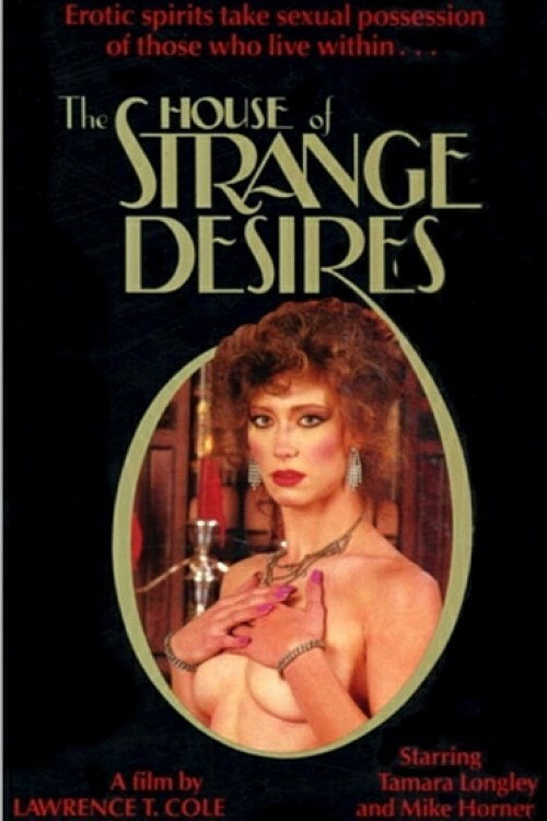 Movie poster for The House of Strange Desires (1985)