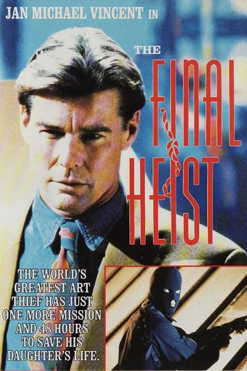 Movie poster for The Final Heist (1991)