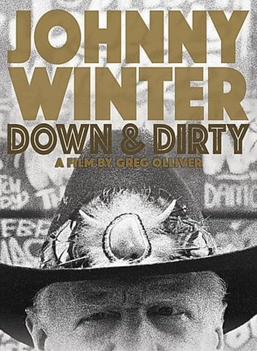Movie poster for Johnny Winter: Down & Dirty (2014)