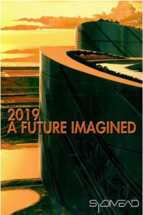 Movie poster for 2019: A Future Imagined (2008)
