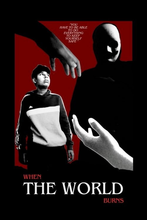 Series poster for When The World Burns (2024)