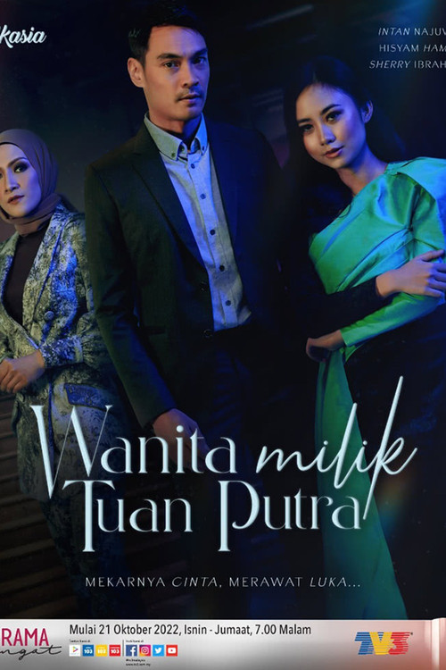 Movie poster for Wanita Milik Tuan Putra (2022)