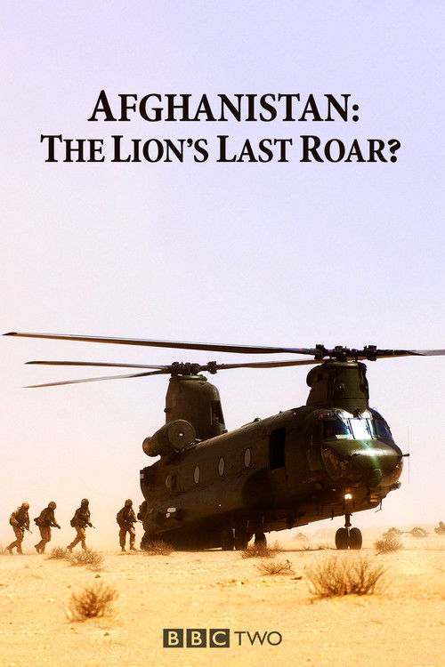 Afghanistan: The Lion's Last Roar? poster