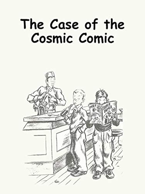 Movie poster for The Case of the Cosmic Comic (1976)