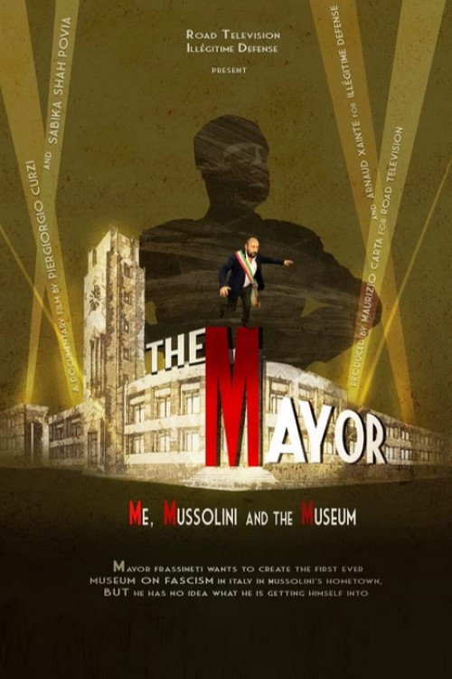 Movie poster for Le Maire, Mussolini et le musée (2022)