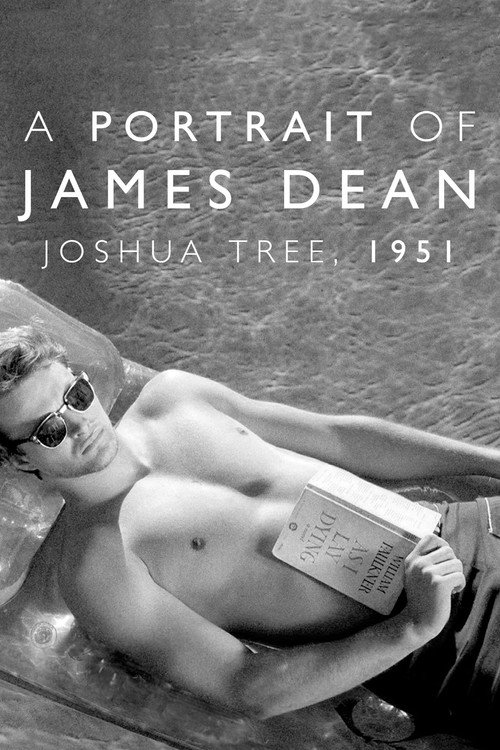 Movie poster for Joshua Tree, 1951: A Portrait of James Dean (2012)