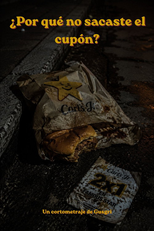 Movie poster for ¿Por qué no sacaste el cupón? (2021)