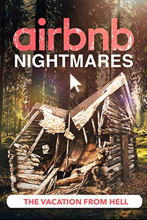 Movie poster for AirBNB Dream or Nightmare (2016)