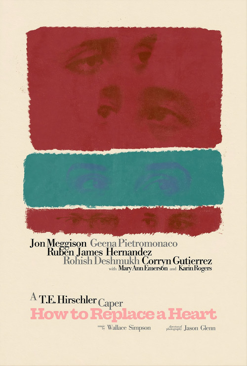 Movie poster for How to Replace a Heart