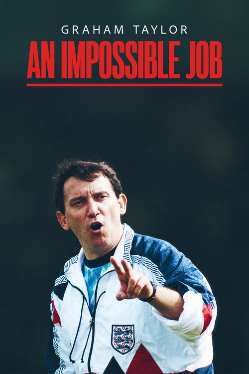 Movie poster for Graham Taylor: An Impossible Job (1994)