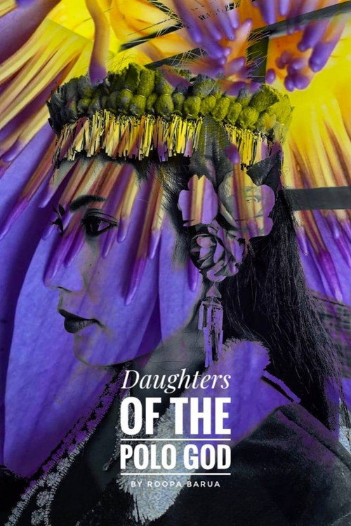 Movie poster for Daughters of the Polo God (2018)