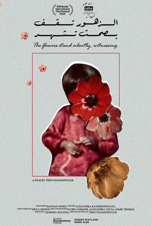 Movie poster for The Flowers Stand Silently, Witnessing (2024)
