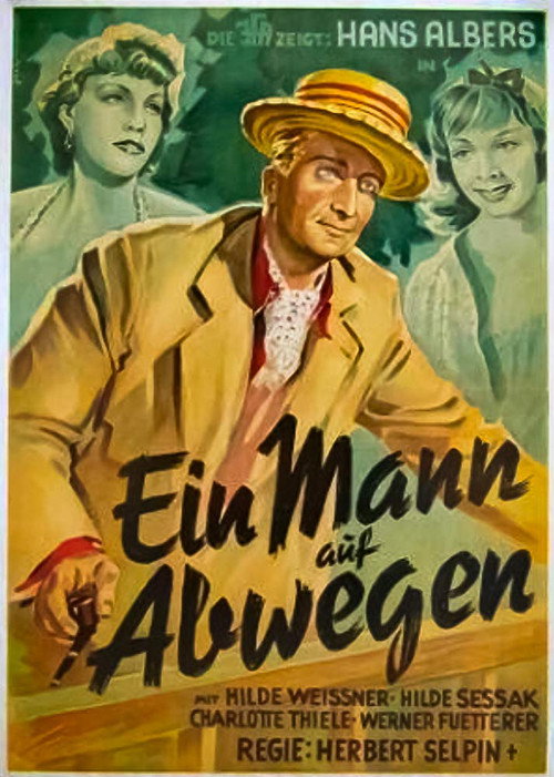 Movie poster for Ein Mann auf Abwegen (1940)