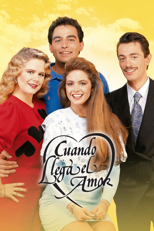 Series poster for Cuando llega el amor (1990)