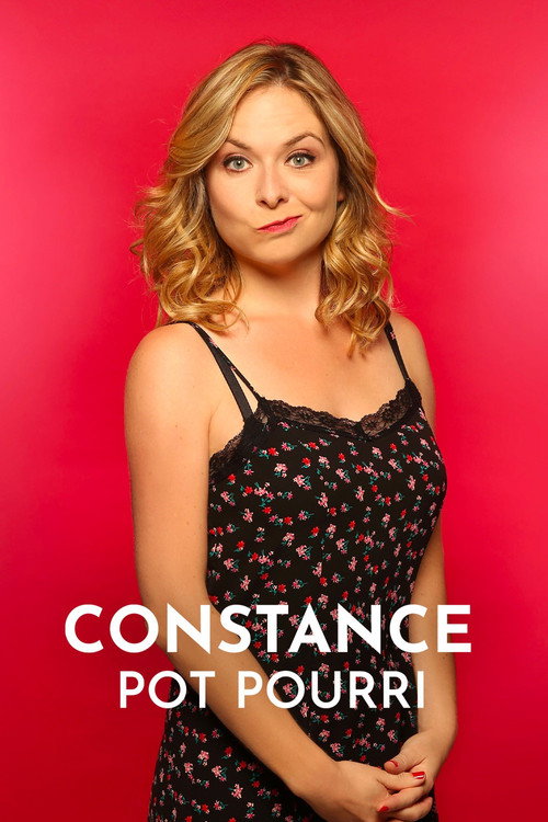 Movie poster for Constance : Pot-pourri (2018)