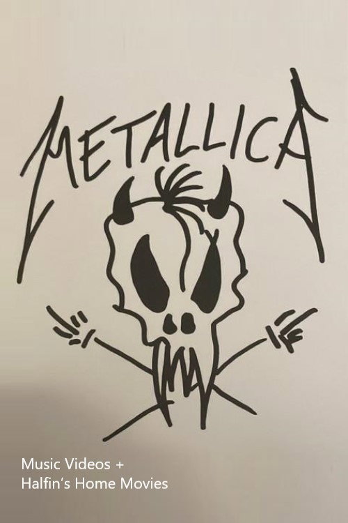 Movie poster for Metallica - The Black Album - Music Videos + Halfin’s Home Movies (2021)