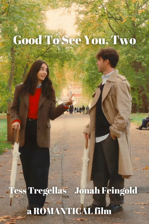 Movie poster for Good to See You Two (2025)