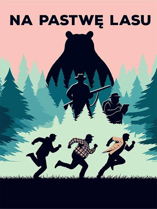 Movie poster for Na pastwę lasu (2024)