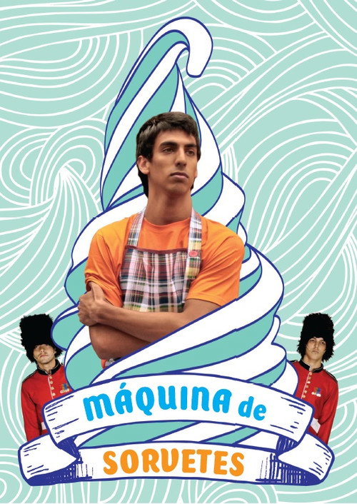 Movie poster for Máquina de Sorvetes (2011)