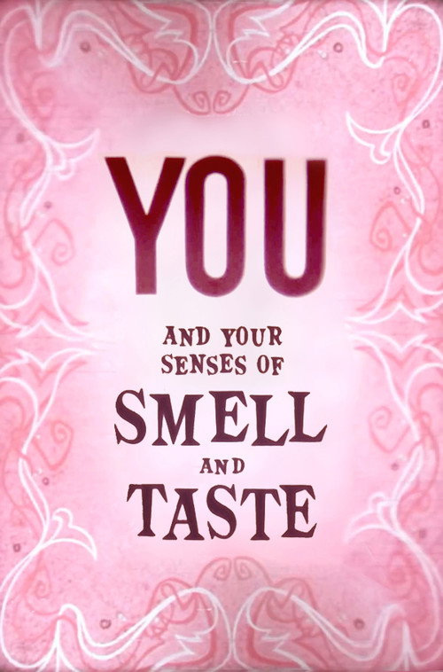 Movie poster for You and Your Senses of Smell and Taste (1956)