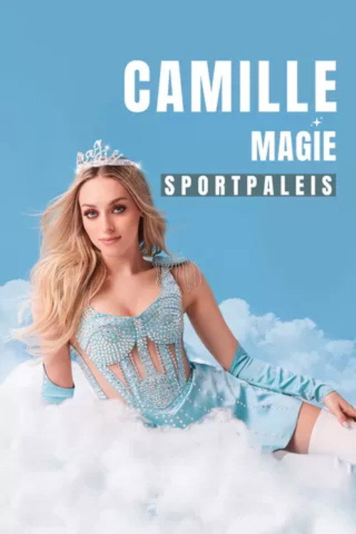 Movie poster for Camille - Magie: Live in Sportpaleis (2024)