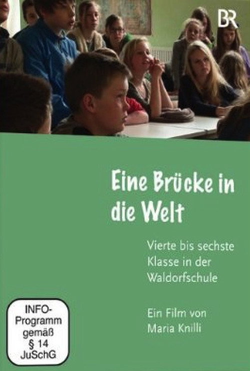Movie poster for Eine Brücke in die Welt (2013)