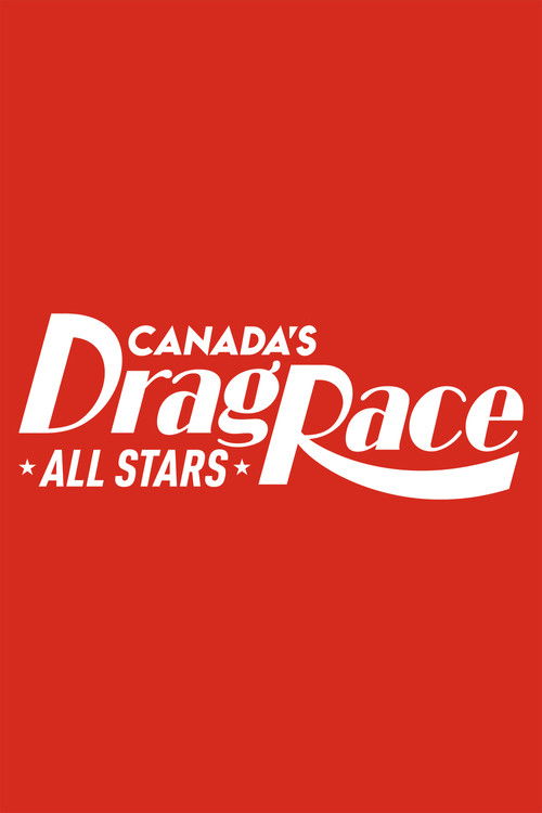 Canada's Drag Race All Stars poster