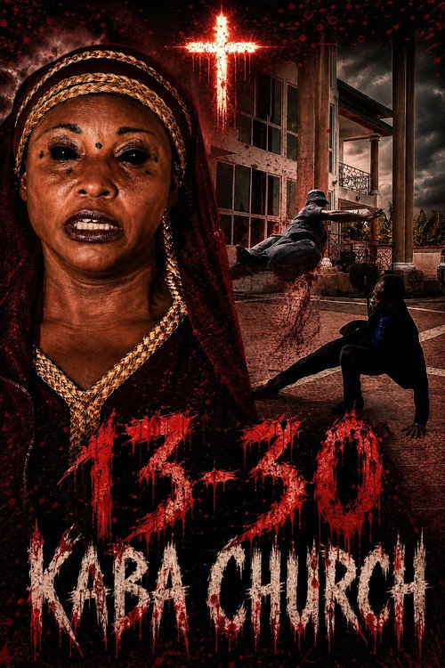 Movie poster for 13-30 Kaba Church (2014)