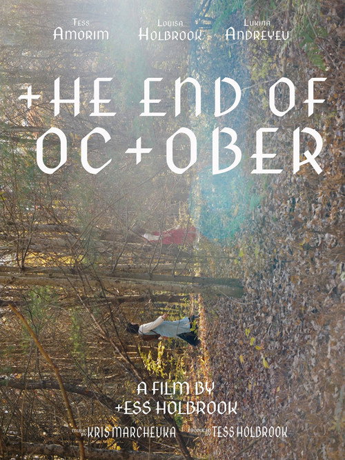 Movie poster for The End of October (2025)