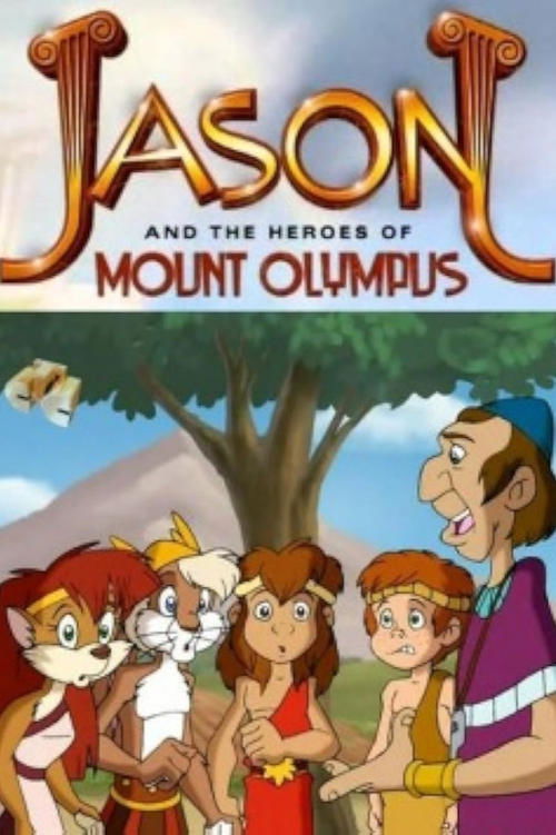 Series poster for Jason and the Heroes of Mount Olympus (2001)