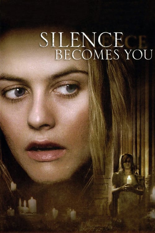 Movie poster for Silence Becomes You (2005)